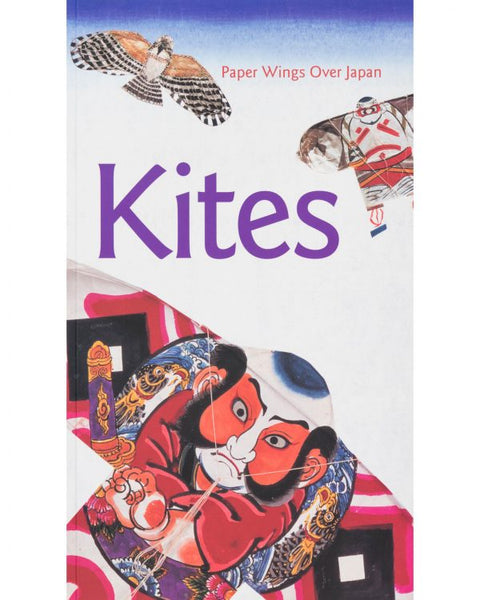 Kites: Paper Wings Over Japan